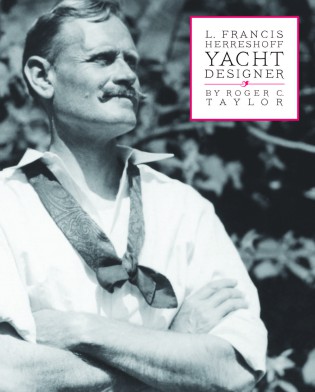 L. Francis Herreshoff: Yacht Designer Book Cover